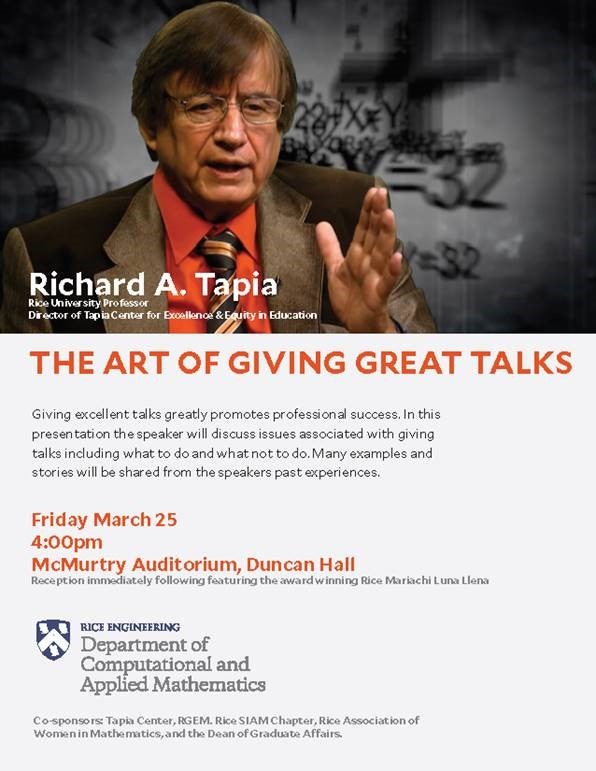 Richard A. Tapia The Art of Giving Great Talks