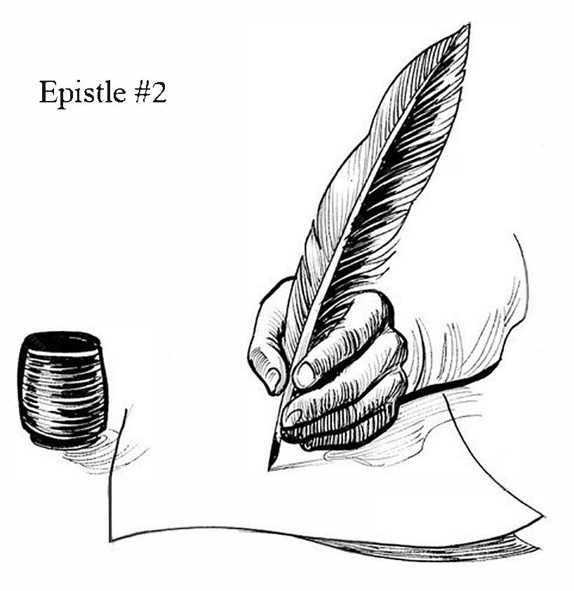 Hand, Quill, and Ink Pot Epistle #2